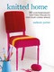 Knitted Home (30 contemporary knitting projects for your living space) by Melanie Porter, 9781800651845