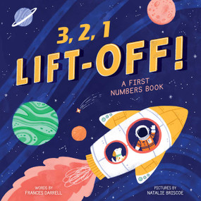 3,2,1 Liftoff! (A First Numbers Book) by Little Genius Books, 9781953344779