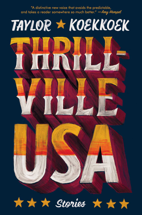 Thrillville, USA (Stories) by Taylor Koekkoek, 9781982155612