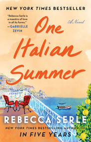 One Italian Summer (A Novel) - 9781982166809 by Rebecca Serle, 9781982166809