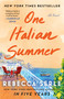 One Italian Summer (A Novel) - 9781982166809 by Rebecca Serle, 9781982166809