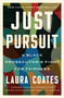 Just Pursuit (A Black Prosecutor's Fight for Fairness) - 9781982173777 by Laura Coates, 9781982173777