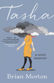 Tasha (A Son's Memoir) - 9781982178949 by Brian Morton, 9781982178949