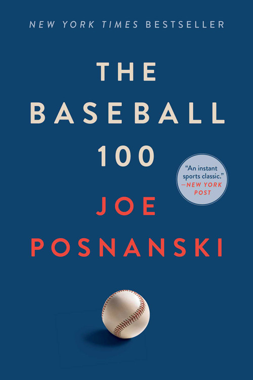 The Baseball 100 - 9781982180591 by Joe Posnanski, 9781982180591