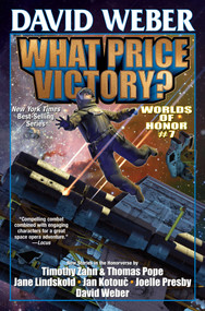 What Price Victory? by David Weber, 9781982192419