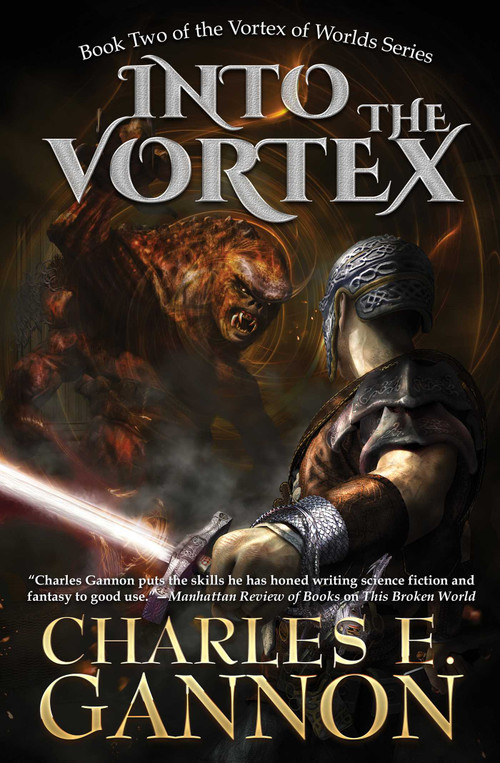 Into the Vortex by Charles E. Gannon, 9781982192471