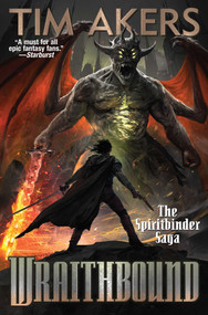 Wraithbound by Tim Akers, 9781982192556