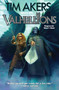 Valhellions - 9781982192587 by Tim Akers, 9781982192587