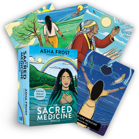 The Sacred Medicine Oracle (A 56-Card Deck and Guidebook) by Asha Frost, Steph Littlebird, 9781401966782