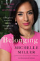 Belonging (A Daughter's Search for Identity Through Loss and Love) by Michelle Miller, 9780063220430