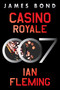 Casino Royale (A James Bond Novel) by Ian Fleming, 9780063298521