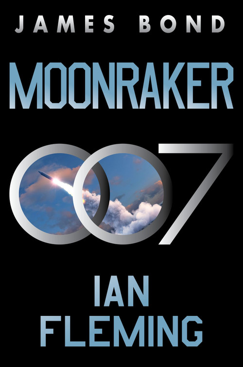 Moonraker (A James Bond Novel) by Ian Fleming, 9780063298606