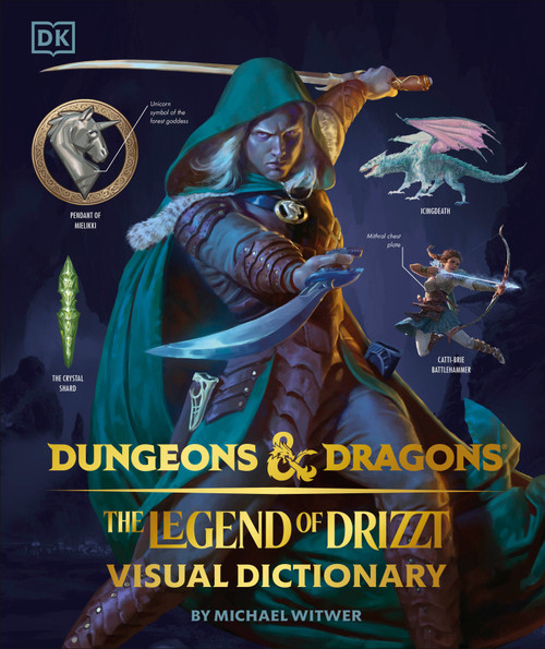 Dungeons and Dragons The Legend of Drizzt Visual Dictionary by Michael Witwer, R. A. Salvatore, 9781465497840