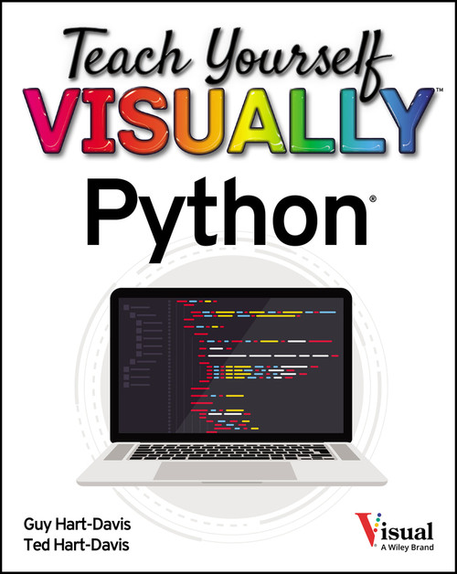 Teach Yourself VISUALLY Python by Guy Hart-Davis, Ted Hart-Davis, 9781119860259