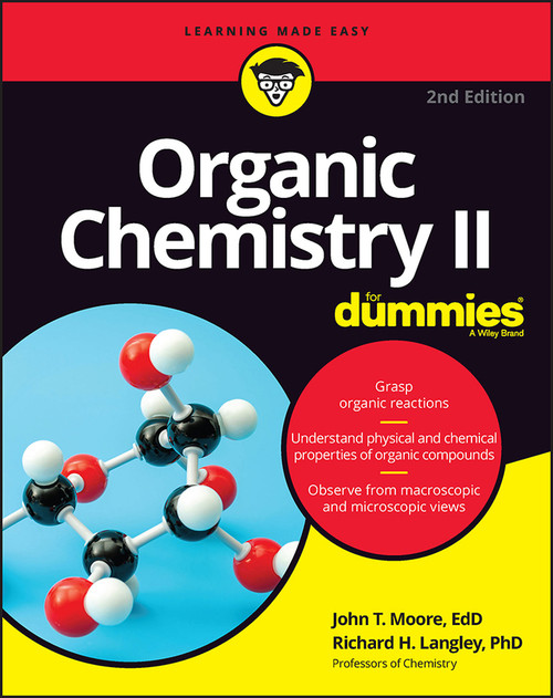Organic Chemistry II For Dummies - 9781119985174 by John T. Moore, Richard H. Langley, 9781119985174