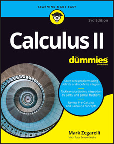 Calculus II For Dummies - 9781119986614 by Mark Zegarelli, 9781119986614