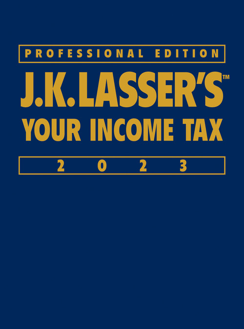 J.K. Lasser's Your Income Tax 2023 (Professional Edition) by J.K. Lasser Institute, 9781394157716