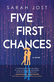 Five First Chances (A Novel) by Sarah Jost, 9781728262703