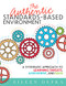 The Authentic Standards-Based Environment by Eileen Depka, 9781954631250