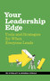 Your Leadership Edge (Strategies and Tools for When Everyone Leads) by Ed O'Malley, Amanda Cebula, 9781885167682