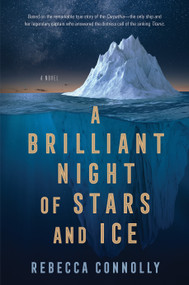 A Brilliant Night of Stars and Ice by Rebecca Connolly, 9781629729923