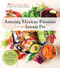 Amazing Mexican Favorites with Your Instant Pot (80 Tacos, Burritos, Fajitas and Other Flavor-Packed Recipes) by Emily Vidaurri, Rudy Vidaurri, 9781624147098