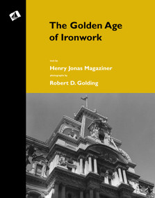 Golden Age of Ironwork - 9781493072842 by Henry Jonas Magaziner, Robert D. Golding, 9781493072842