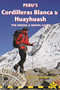 Peru's Cordilleras Blanca & Huayhuash (The Hiking & Biking Guide) by Neil Pike, Harriet Pike, 9781912716173