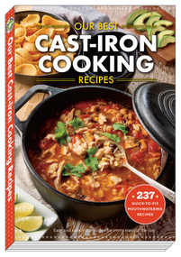 Our Best Cast Iron Cooking Recipes by Gooseberry Patch, 9781620934999