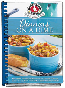 Dinners on a Dime by Gooseberry Patch, 9781620935026