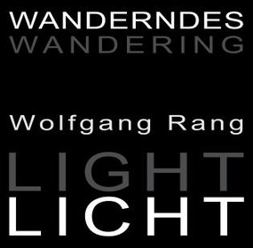 Wandering Light (Fragrance of Time) by Wolfgang Rang, 9783869050287