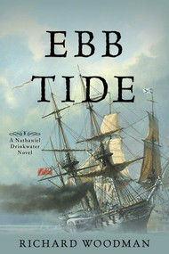 Ebb Tide (A Nathaniel Drinkwater Novel) by Richard Woodman, 9781493071791