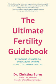 Ultimate Fertility Guidebook by Christina Burns, 9781633888852
