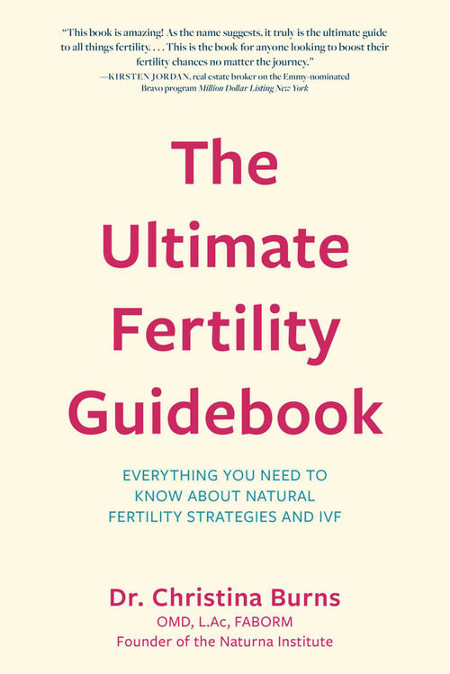 Ultimate Fertility Guidebook by Christina Burns, 9781633888852