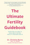 Ultimate Fertility Guidebook by Christina Burns, 9781633888852