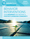 15-Minute Focus: Behavior Interventions Workbook (Your Roadmap for Creating a Positive Classroom Community) by Amie Dean, 9781953945716