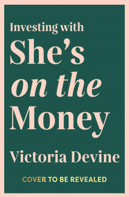 Investing with She's on the Money by Victoria Devine, 9780143778769