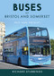 Buses in South West England (Past and Present) by Richard Stubbings, 9781398105966