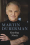 Reaching Ninety by Martin Duberman, 9781641608800