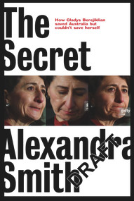 The Secret - 9781761260742 by Alexandra Smith, 9781761260742