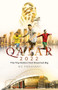 Qatar 2022 (The Tiny Nation that Dreamed Big) by ND Prashant, 9781801503709