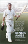 Not Out at Close of Play (A Life in Cricket) - 9781803990057 by Dennis Amiss, James Graham-Brown, Geoffrey Boycott, 9781803990057