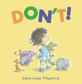 Don't! by Marie-Louise Fitzpatrick, 9781913074593
