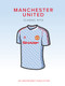 Manchester United Classic Kits by Rob Mason, 9781914536281