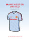 Manchester United Classic Kits by Rob Mason, 9781914536281