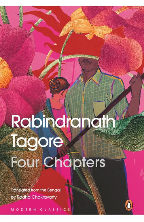 Four Chapters by Rabindranath Tagore, 9780143452645