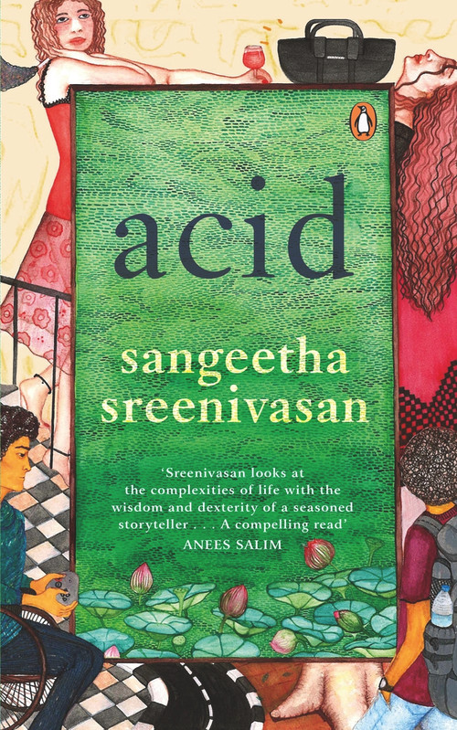 Acid - 9780143457046 by Sangeetha Sreenivasan, 9780143457046