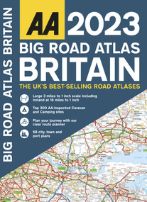 Big Road Atlas Britain 2023 SP by AA Publishing AA Publishing, 9780749582951