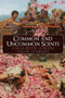 Common and Uncommon Scents (A Social History of Perfume) by Susan Stewart, 9781445693187