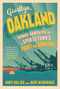 Goodbye, Oakland by Dave Newhouse, Andy Dolich, 9781637272152